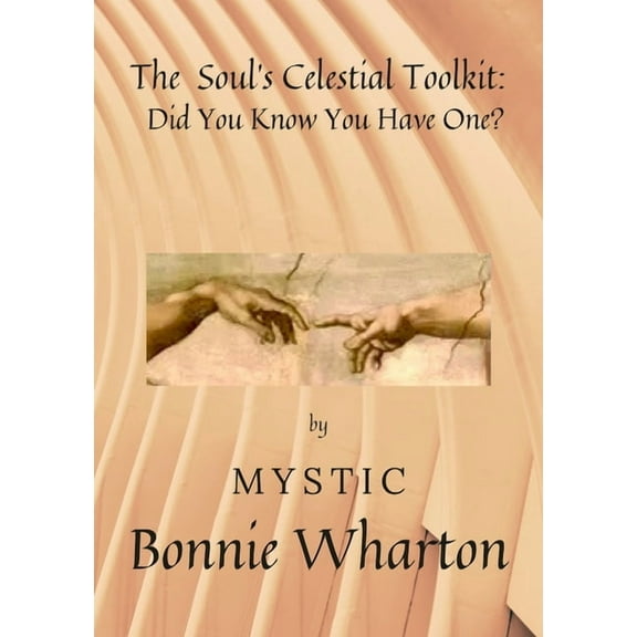 The Soul's Celestial Toolkit, (Paperback)