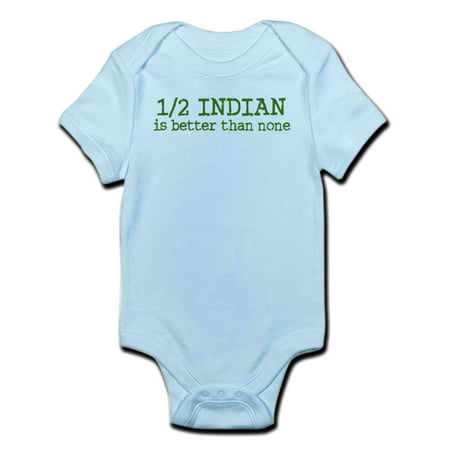 

CafePress - Half Indian Infant Bodysuit - Baby Light Bodysuit