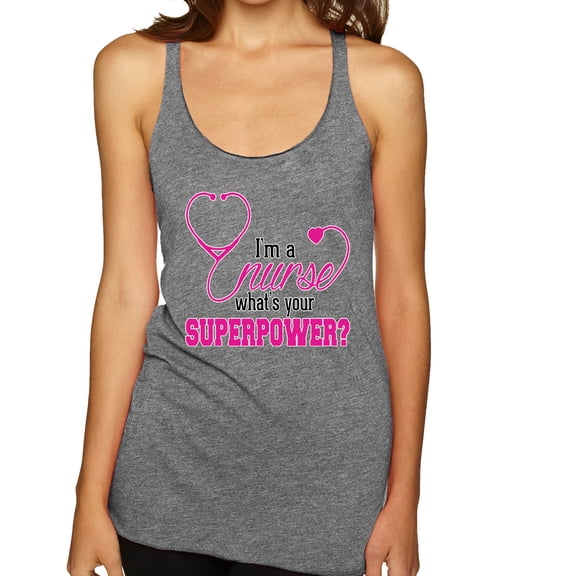 Wild Bobby, Funny Nurse Whats Your Superpower Nurse Week, Inspirational/Christian, Women Tri-Blend Racerback Tank Top, Premium Heather, X-Large