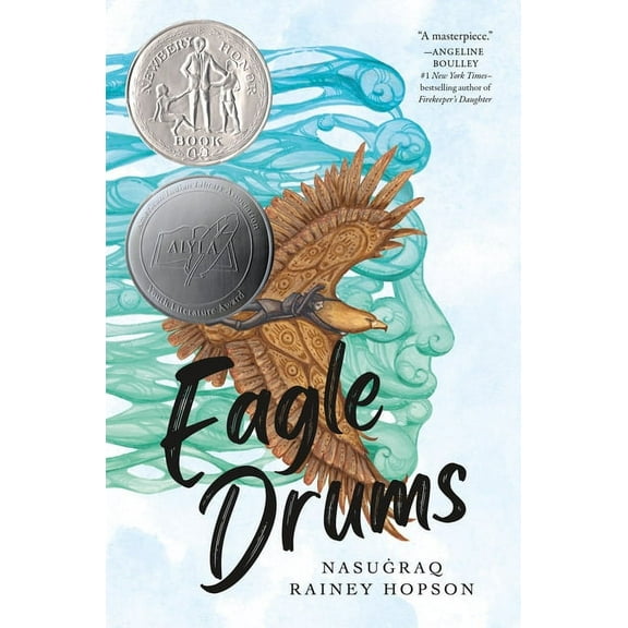 Eagle Drums: (Newbery Honor Book), (Hardcover)