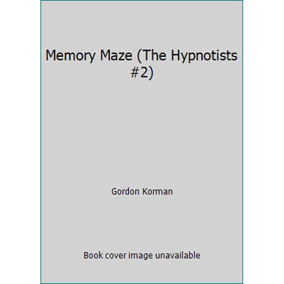 Pre-Owned Memory Maze (The Hypnotists #2) (Hardcover) 0545789389 9780545789387