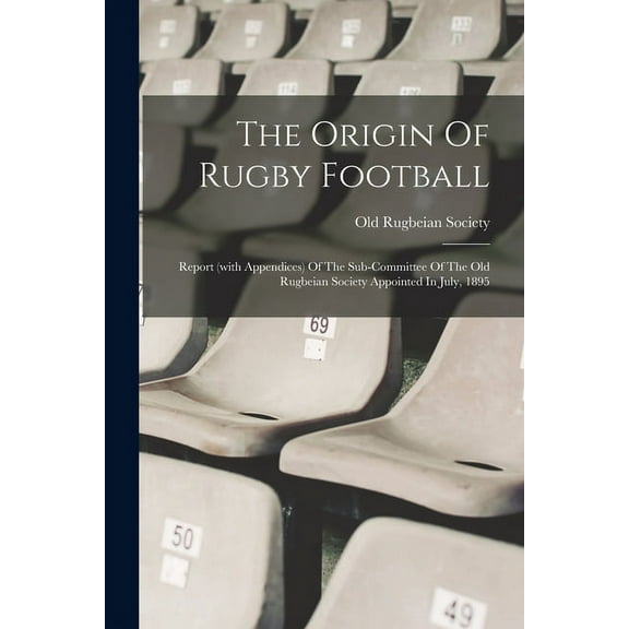 The Origin Of Rugby Football (Paperback)