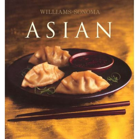 Pre-Owned Williams-Sonoma Collection: Asian (Hardcover) 0743253337 9780743253338