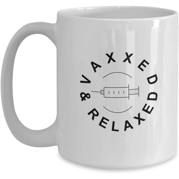 Vaxxed And Relaxed Coffee Mug, 2021 Vaccination Mug, Vaccination Gifts, Covid 19 Vaccine Mug, Fully Vaccinated Mug, Pro vaccination Pandemic