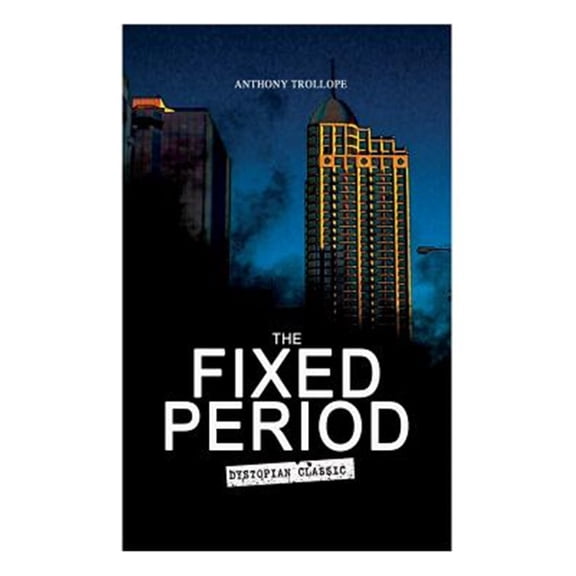 Pre-Owned THE FIXED PERIOD (Dystopian Classic)