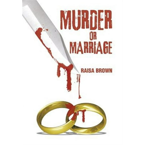 Murder or Marriage (Hardcover)