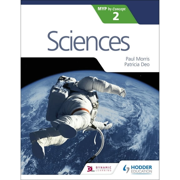 Sciences for the IB MYP 2: Hodder Education Group, (Paperback)