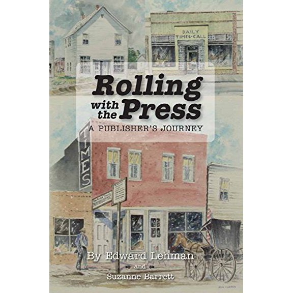 Pre-Owned Rolling with the Press: A Publisher's Journey, 9780865411913, 0865411913, Paperback,