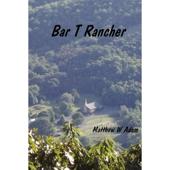 Bar T. Rancher