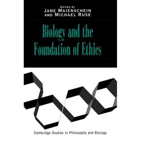 Pre-Owned Cambridge Studies in Philosophy and Biol Biology and the Foundations of Ethics, (Paperback)