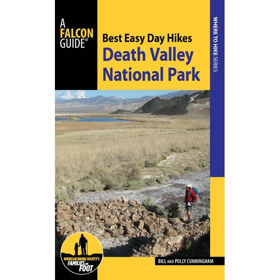 Best Easy Day Hikes Series: Best Easy Day Hikes Death Valley National Park (Edition 3) (Paperback)