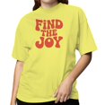 thumbnail image 2 of Smartprints Find the Joy Retro Motivational Women's T-Shirt Cornsilk, Cotton, S, 2 of 4