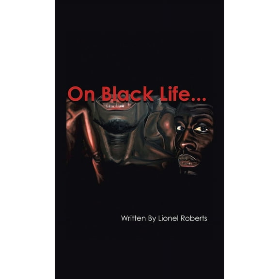 On Black Life, (Hardcover)