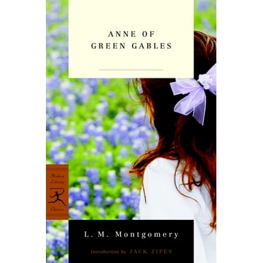 Modern Library Classics: Anne of Green Gables (Paperback)