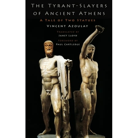 UPC: 9780190663568 | Tyrant-Slayers of Ancient Athens: A Tale of Two Statues (Hardcover)