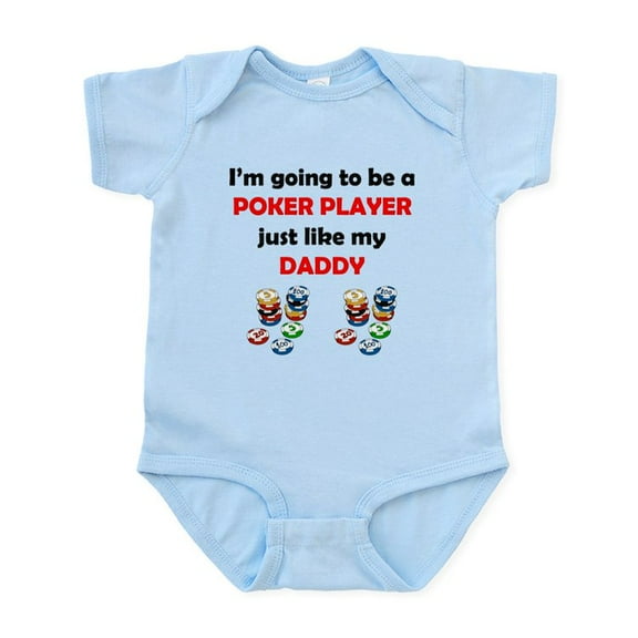 CafePress - Poker Player Like My Daddy Body Suit - Baby Light Bodysuit, Size Newborn - 24 Months