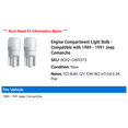 thumbnail image 2 of Engine Compartment Light Bulb - Compatible with 1989 - 1991 Jeep Comanche 1990, 2 of 2