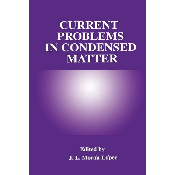 Plenum Series in Social/Clinical Current Problems in Condensed Matter, (Hardcover)