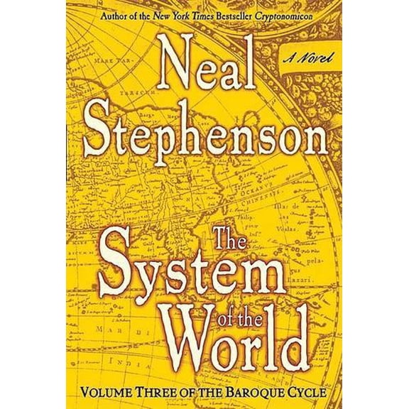 Pre-Owned The System of the World (The Baroque Cycle, Vol. 3) (Hardcover) 0060523875 9780060523879