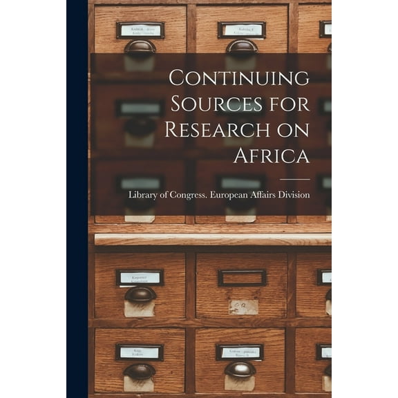 Continuing Sources for Research on Africa, (Paperback)