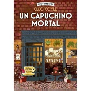 Alma - Libro Un Cappucino Mortal (Cleo Coyle)