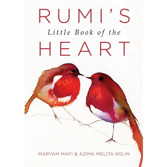 Rumi's Little Book of the Heart, (Paperback)