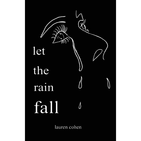 let the rain fall, (Paperback)