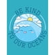 thumbnail image 3 of Grindstore - Bolso estilo tote Be Kind To Our Oceans (Azul), 3 of 3