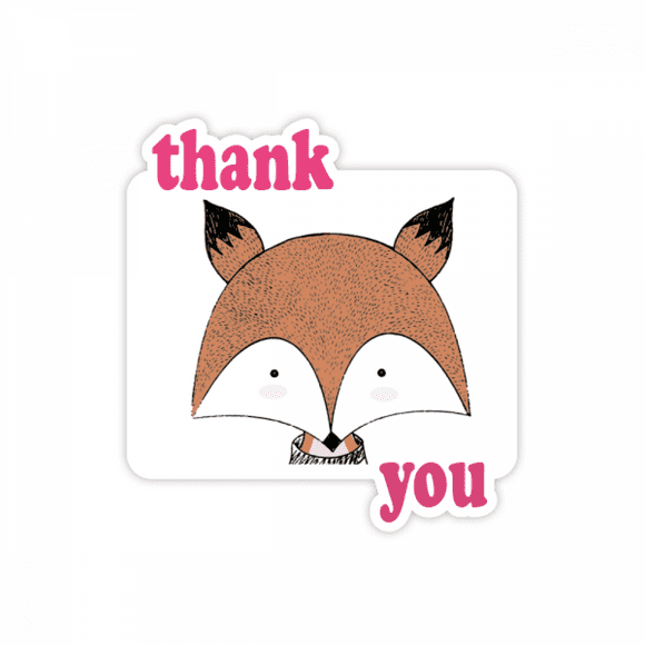 Simplicity Style Immature Fox Thank You Stickers Quote Grateful