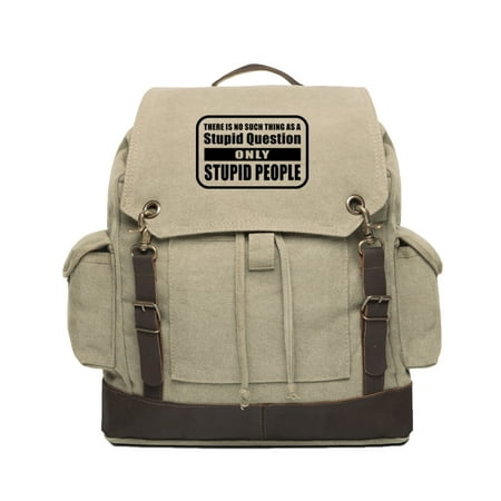 People Leather - No Stupid Question Only Stupid People Canvas Rucksack Backpack w/ Leather Straps