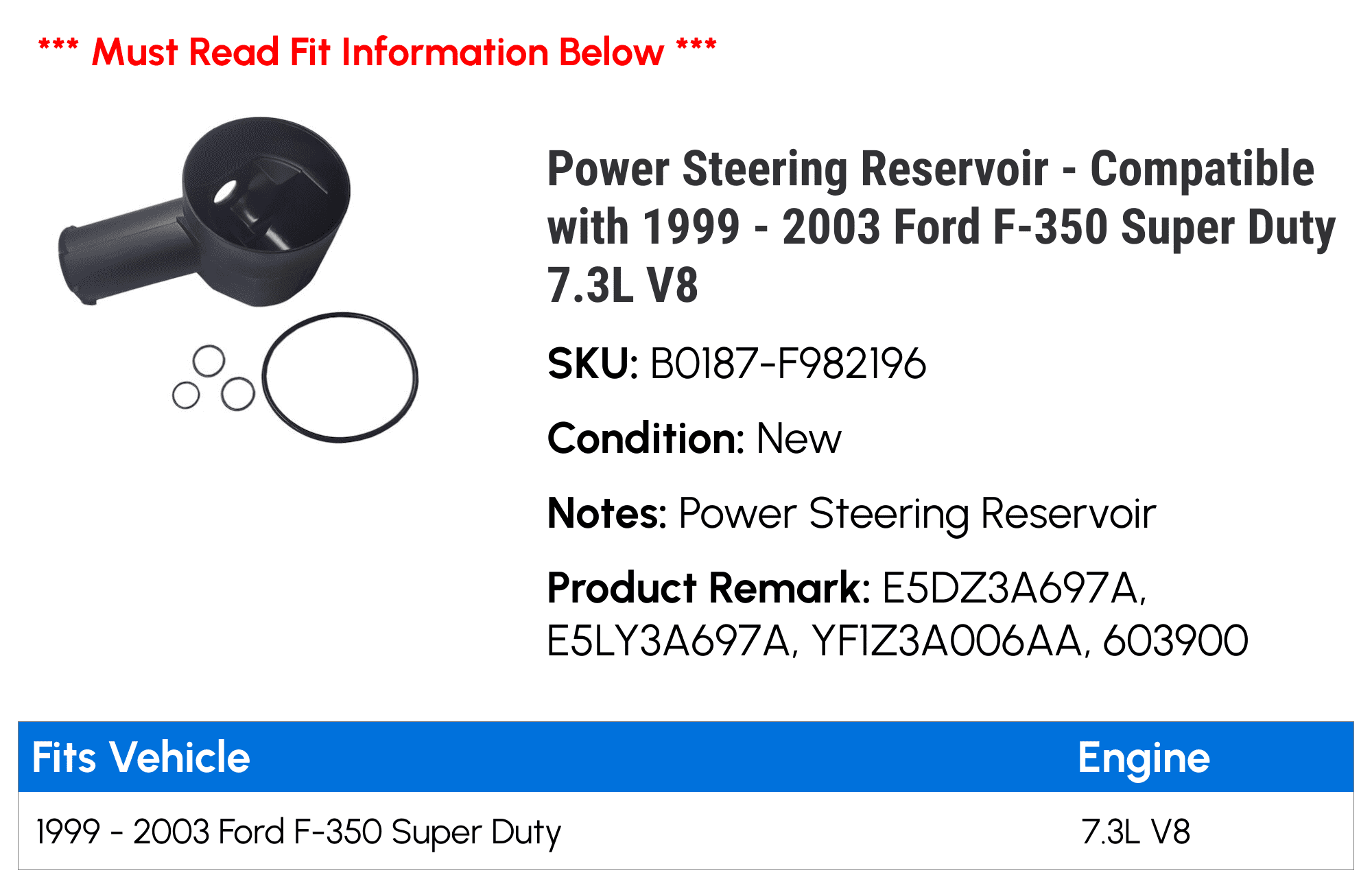 Power Steering Reservoir - Compatible with 1999 - 2003 Ford F-350 Super Duty 7.3L V8 2000 2001 2002