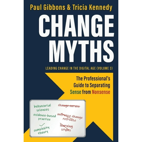 Change Myths, (Paperback)