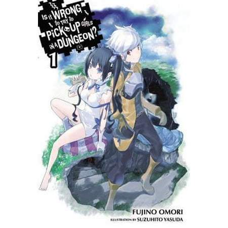 Is It Wrong to Try to Pick Up Girls in a Dungeon?, Vol. 1 (light