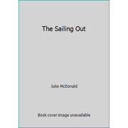 The Sailing Out [Hardcover - Used]