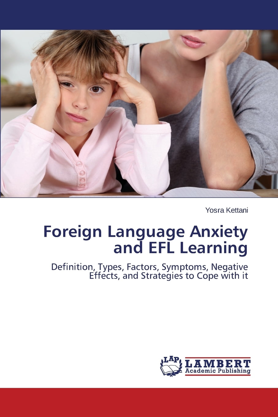 Foreign Language Anxiety and Efl Learning (Paperback)