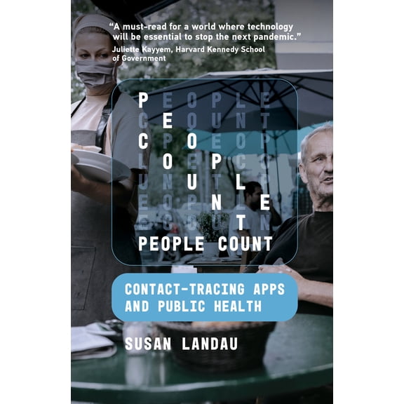 Pre-Owned People Count: Contact-Tracing Apps and Public Health (Hardcover) 0262045710 9780262045711