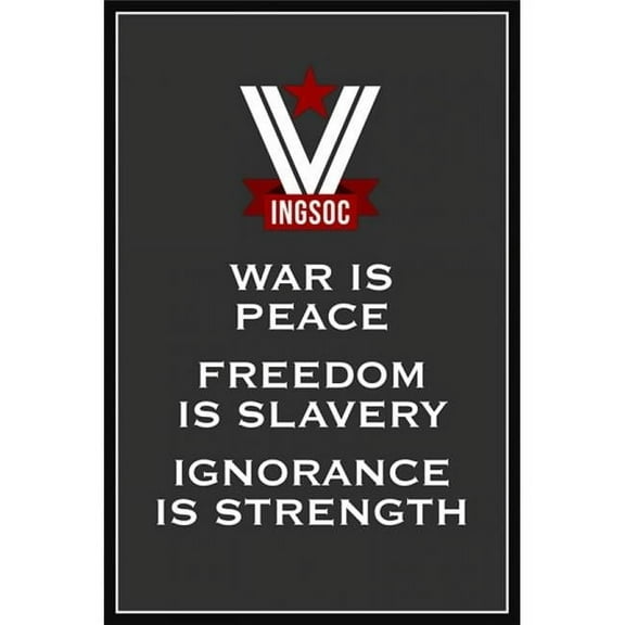 War is Peace - Ingsoc Poster Print
