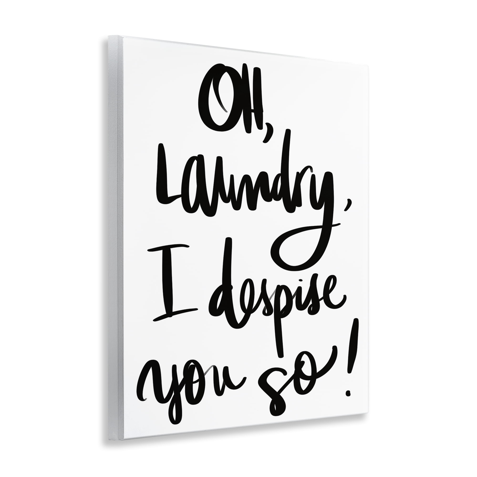 Stupell Industries Laundry I Despise You Wall Plaque Art, design by SD Graphics Studio