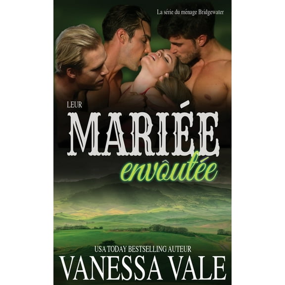 La Série Du Ménage Bridgewater Leur mariée envoûtée, Book 3, (Paperback)