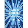 thumbnail image 1 of Libro El Arte De Insultar Libro Original, Autor Arthur Schopenhauer, Editorial Edaf, 1 of 2