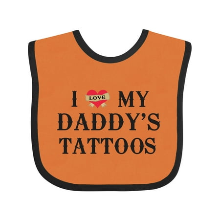 

Inktastic I Love My Daddy s Tattoos Gift Baby Boy or Baby Girl Bib