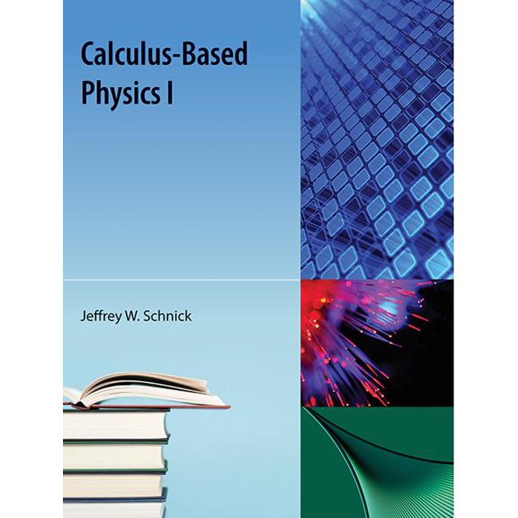 Calculus-Based Physics I, (Paperback)