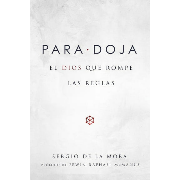 Paradoja : El Dios que Rompe las Reglas (Paperback)