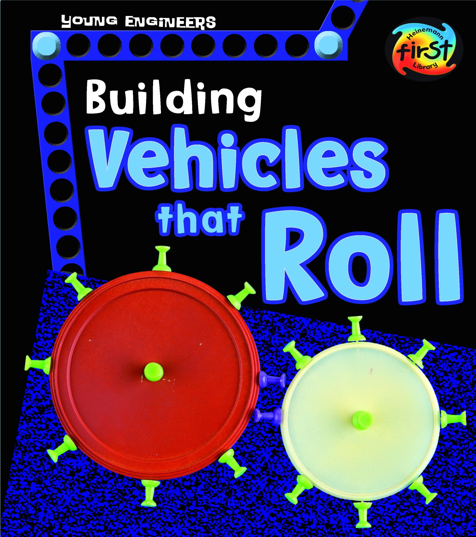 Building Vehicles That Roll