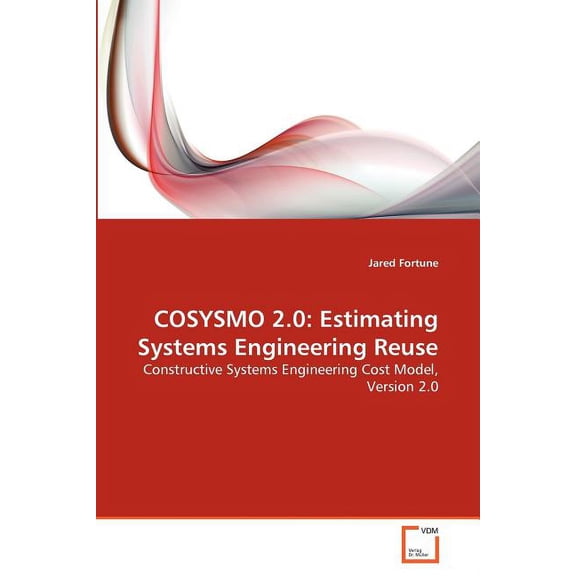 Cosysmo 2.0: Estimating Systems Engineering Reuse (Paperback)