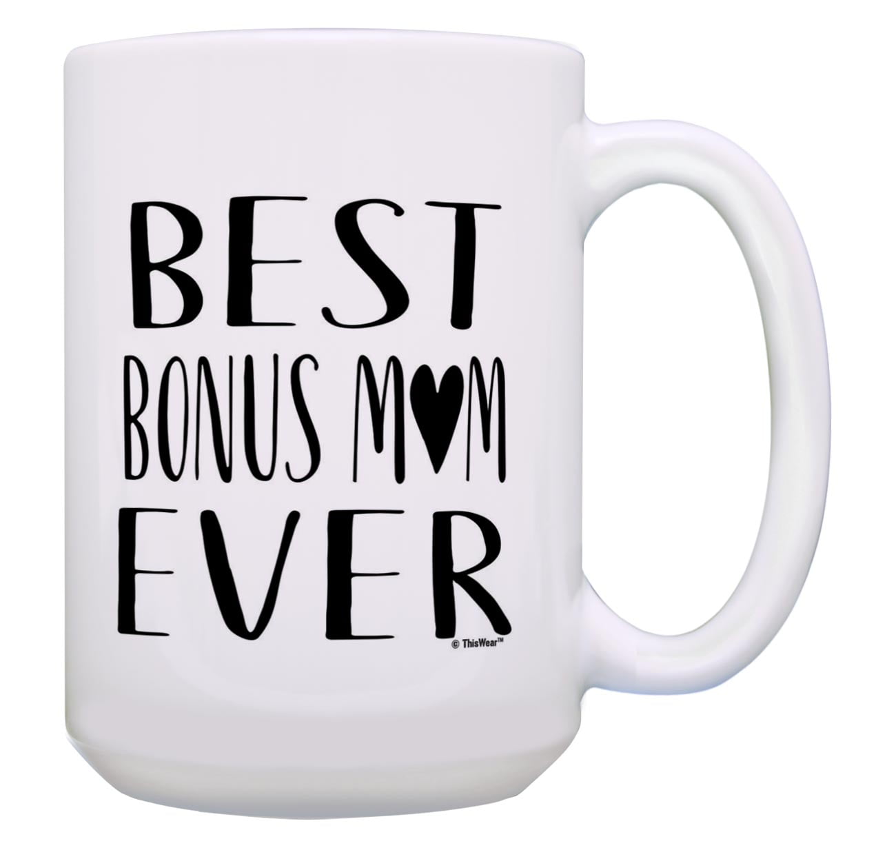 Adoptive Mom Gifts For Women Best Bon-s Mom Ever Heart Family 11oz Ceramic Coffee  Mug Bonus Mom - Walmart.com