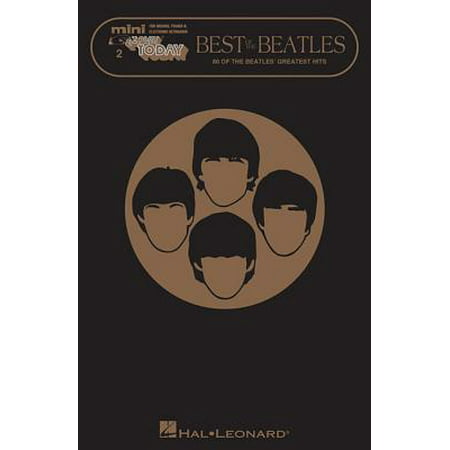 Best of the Beatles : Mini E-Z Play Today Volume (Best Mini Crimper For Volume)
