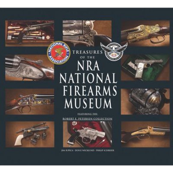 Pre-Owned Treasures of the NRA National Firearms Museum (Hardcover) 0785829768 9780785829768