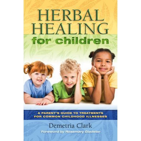 Pre-Owned Herbal Healing for Children, (Paperback)
