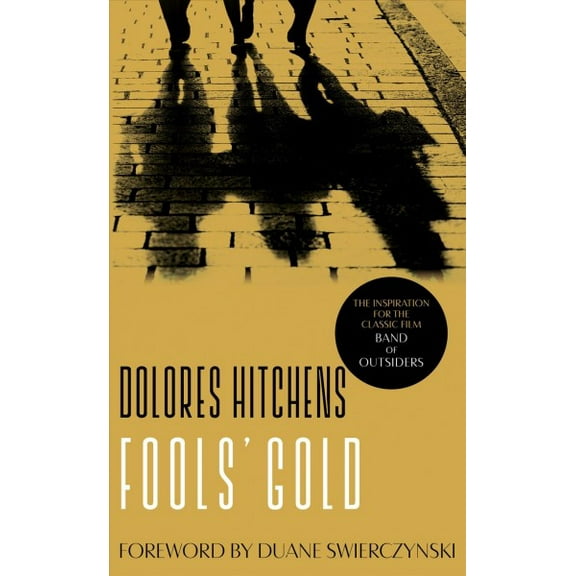Fools' Gold (Paperback)